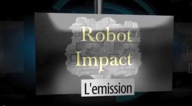 RobotImpact l'emission