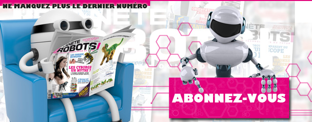 Magazine-Robotique-Planète-Robots-Abonnez-vous