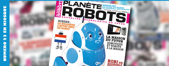 Magazine robotique Planète Robots, numéro 23 - domotique Qbo iRobot