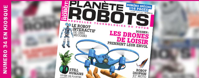 Planete Robots 34 - Drones