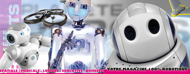 Découvrir Planète Robots - Directeur de publication : Alain Bensoussan