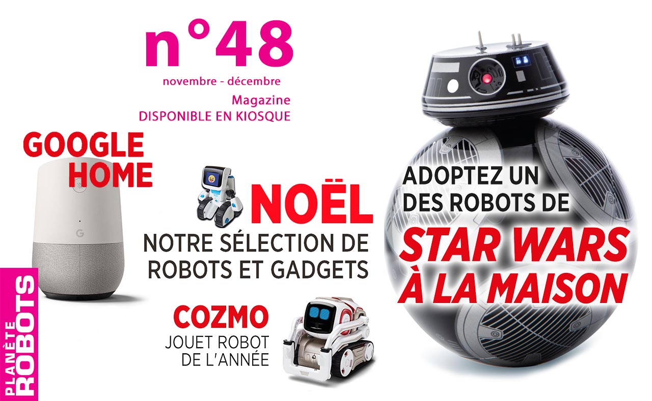 Le N° 48 de Planète Robots est sorti