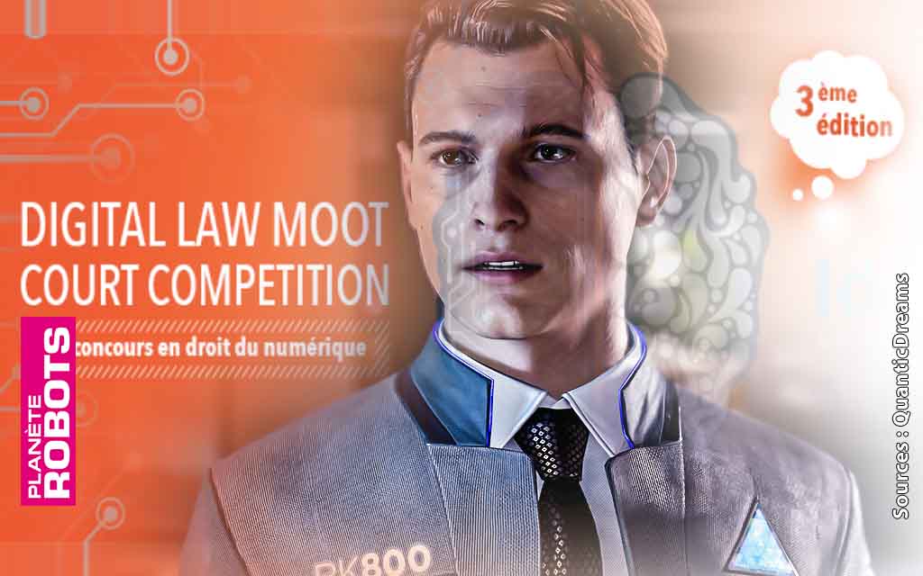 Digital Law Moot Court Competition : Un concours de plaidoiries pour les droits des robots