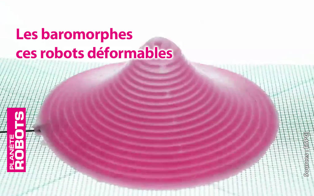 Ces robots baromorphes, capables de se déformer