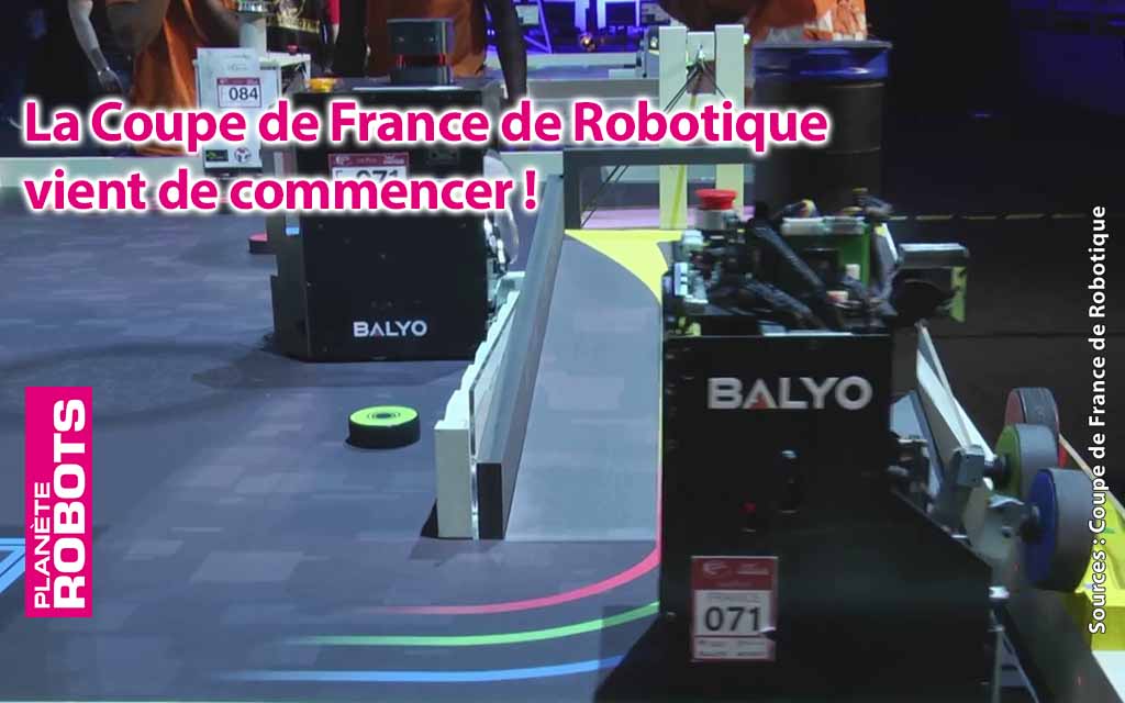 La coupe de France de robotique 2019 vient de commencer.
