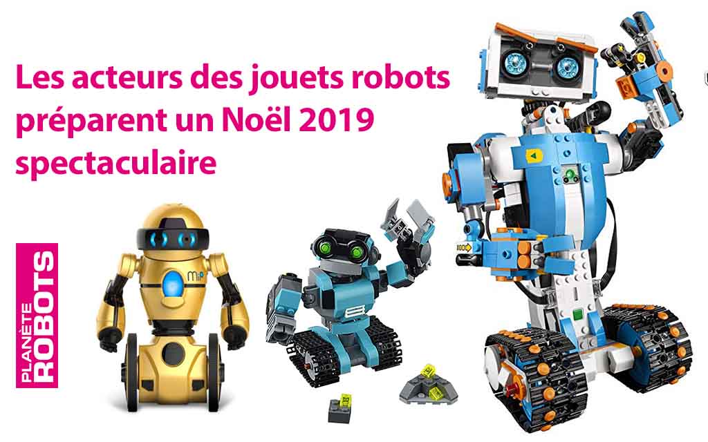 Un Noël robotique 2019 s’annonce spectaculaire