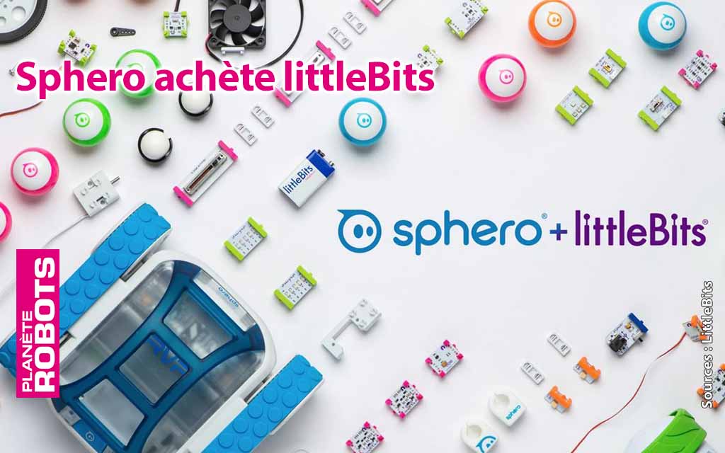Sphero roule pour l’éducation robotique en achetant Littlebits