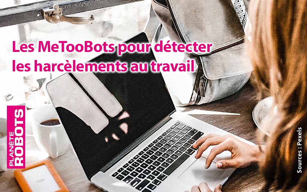 MeTooBots les algorithmes de détection de harcèlement sexuel