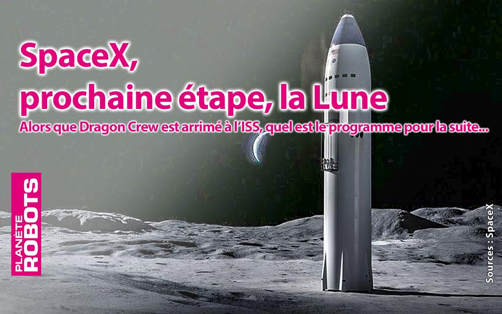 Prochainement la Lune pour SpaceX