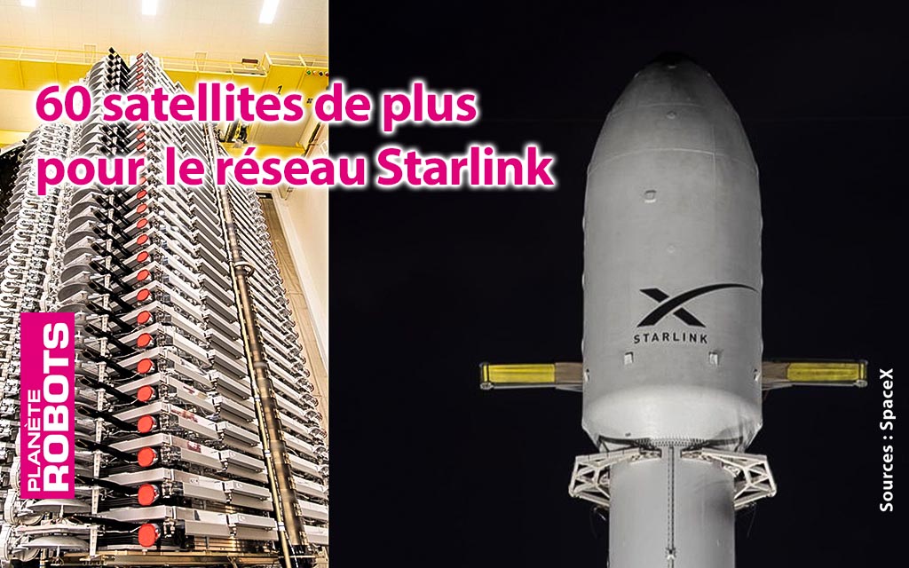 60 nouveaux satellites en orbite pour Starlink