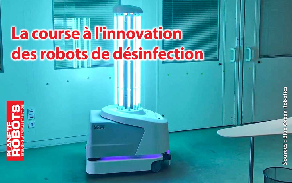 La course à l’innovation des robots de désinfection