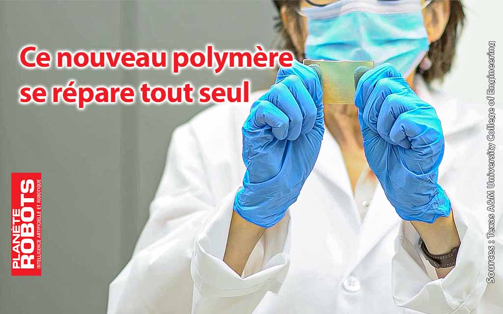 Un polymère qui se répare tout seul