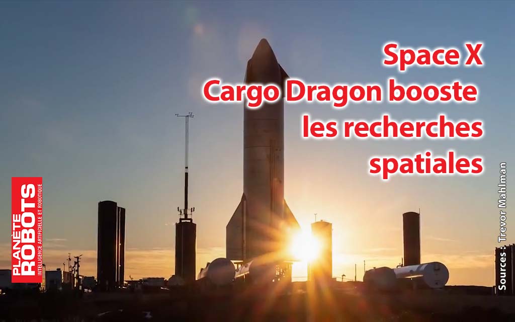 Cargo Dragon, les recherches spatiales accélérées