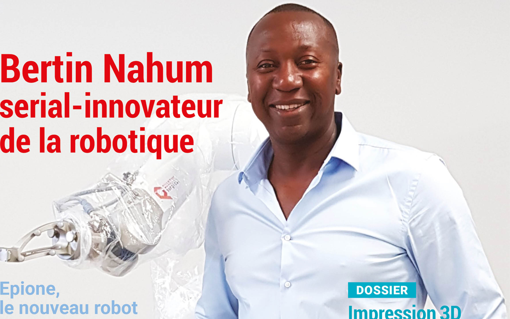 Bertin Nahum, « serial-innovateur » de la robotique, à la Une de Planète Robots